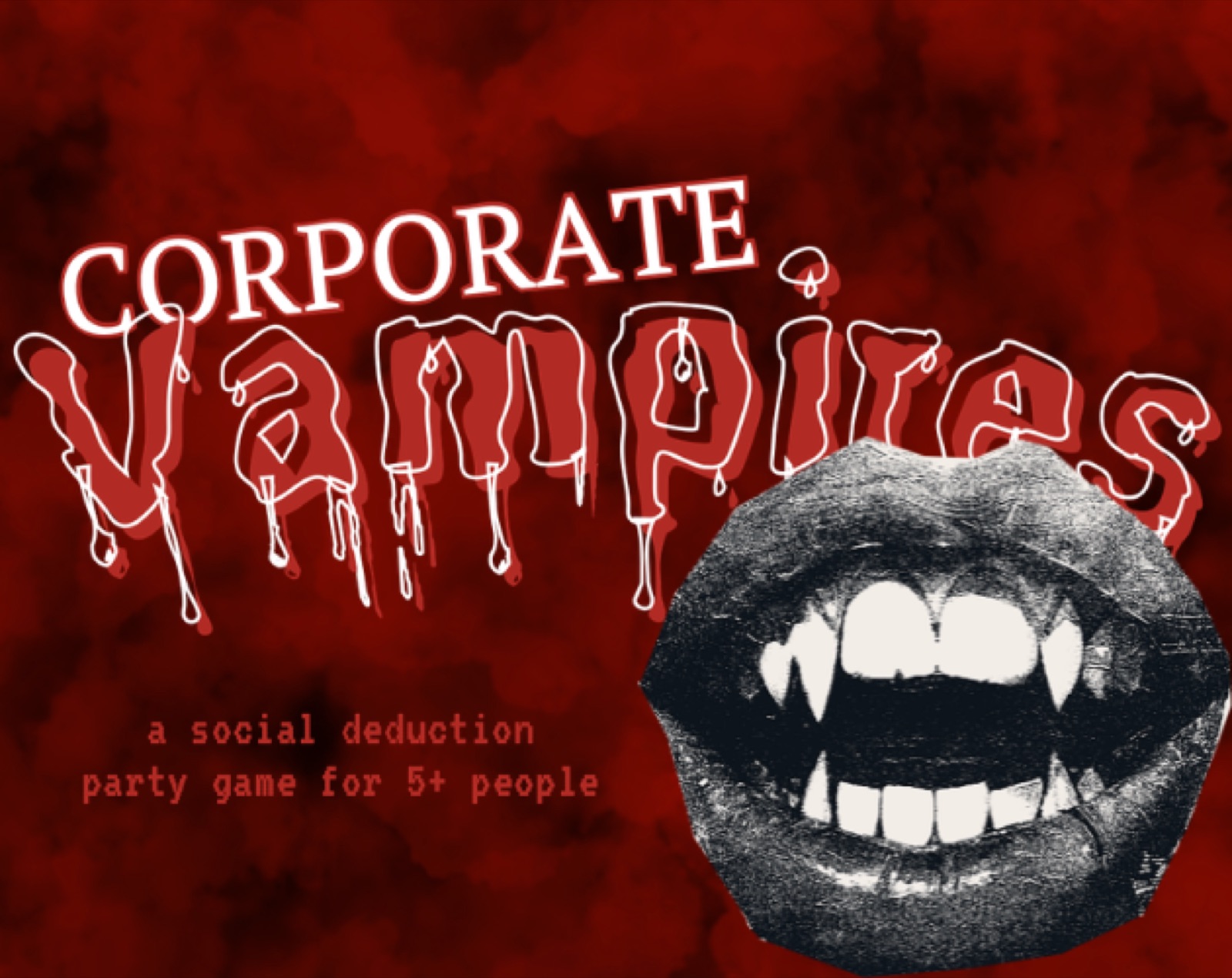 Corporate Vampires cover: dripping red horror lettering above a mouth with vampire fangs.